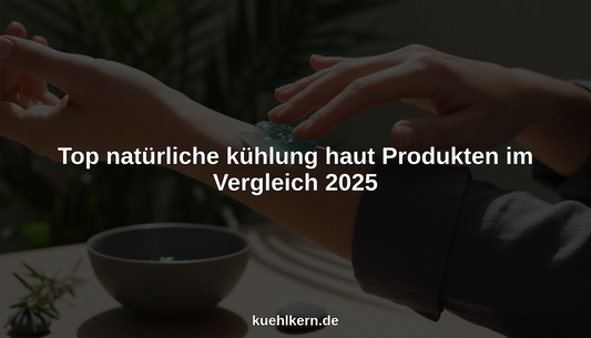 top natürliche kühlung haut hero header image