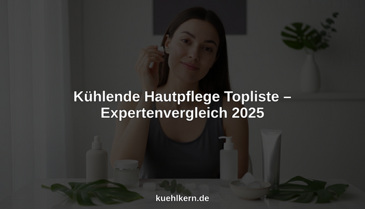 kühlende hautpflege topliste hero header image
